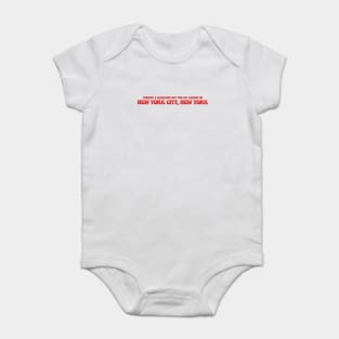 There's a warrant out for my arrest in New York City, New York Baby Bodysuit